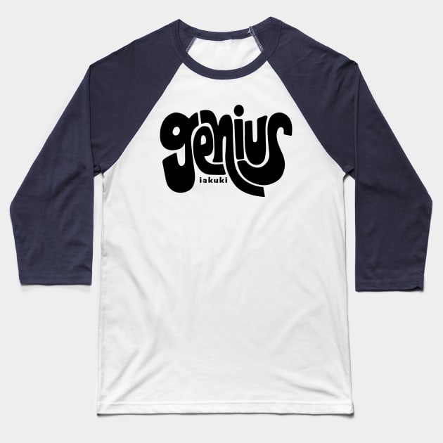 Genius Baseball T-Shirt by IAKUKI